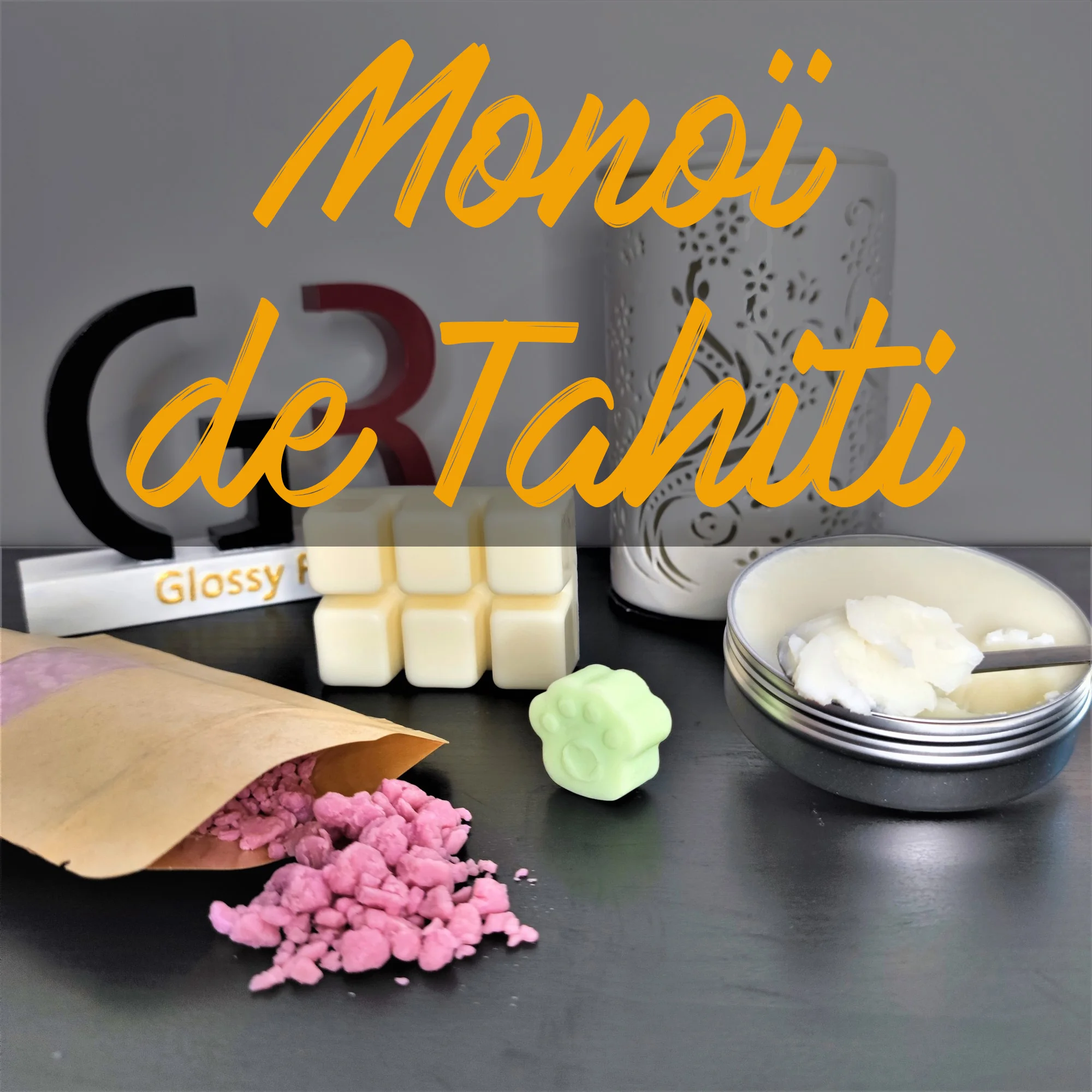 Fondant parfumé Monoï de Tahiti